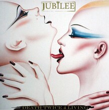 JUBILEE「DEATH TWICE 4 LIVING」ジャケット