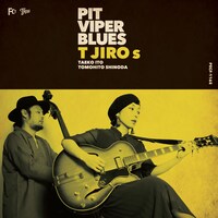 Ｔ字路s「PIT VIPER BLUES」ジャケット
