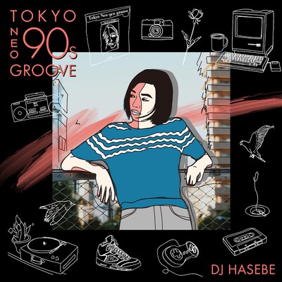 V.A.「Manhattan Records(R) Presents "Tokyo Neo 90s Groove" mixed by DJ HASEBE」ジャケット