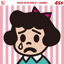 LEARNERS「Always On My Mind」ジャケット