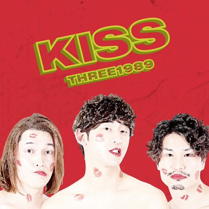 THREE1989「Kiss」ジャケット
