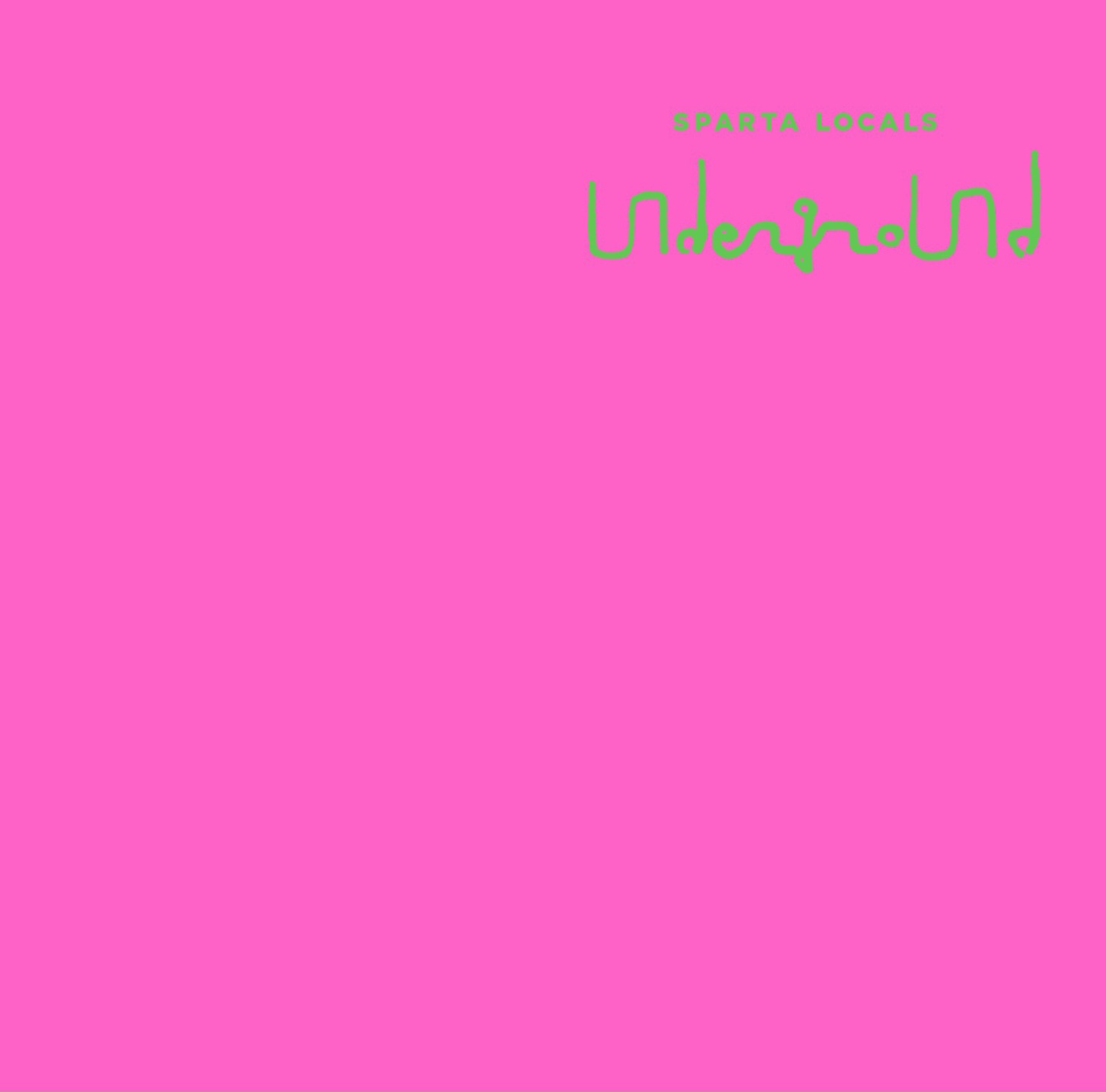 SPARTA LOCALS「underground」ジャケット