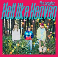 the peggies「Hell like Heaven」初回限定盤ジャケット