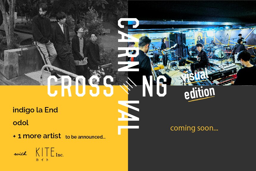この日限りの映像演出「CROSSING CARNIVAL」特別編にindigo la End、odol