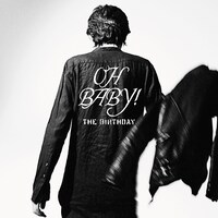 The Birthday「OH BABY!」ジャケット