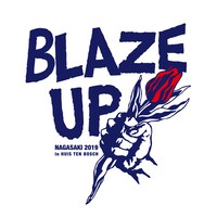 「BLAZE UP NAGASAKI 2019 in HUIS TEN BOSCH」フライヤー