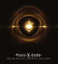 PassCode「PassCode Taking you out TONIGHT! Tour 2018 Final at Zepp DiverCity Tokyo」Blu-ray盤ジャケット