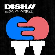 DISH//「SING-A-LONG feat. アイナ・ジ・エンド（BiSH）」配信ジャケット