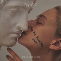Da-iCE「FAKE ME FAKE ME OUT」初回限定盤Aジャケット