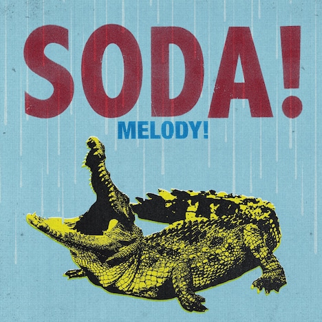 SODA!「MELODY!」ジャケット