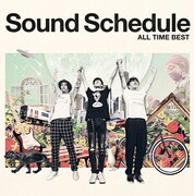 Sound Schedule「Sound Schedule ALL TIME BEST」ジャケット