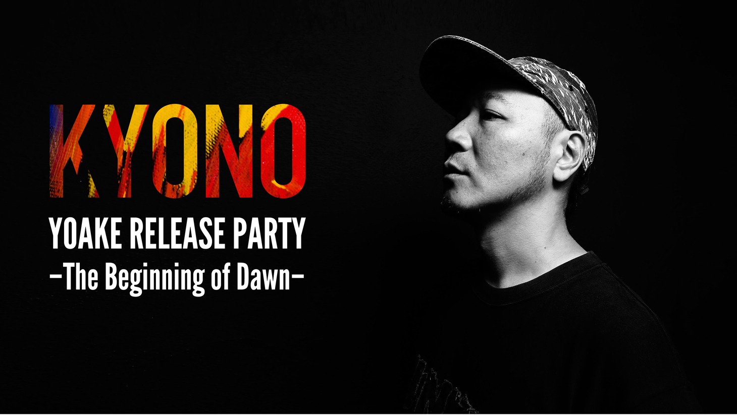 KYONO「YOAKE RELEASE PARTY –The beginning of dawn–」告知バナー