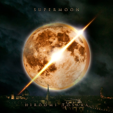 HIROOMI TOSAKA「SUPERMOON」ジャケット