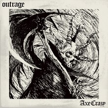 OUTRAGE「Axe Crazy」ジャケット