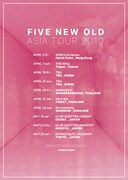 FIVE NEW OLD「ASIA TOUR 2019」フライヤー