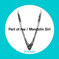 The Vocoders「Part of me / Mandolin Girl」配信ジャケット