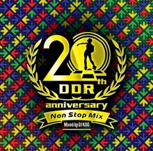 V.A.「DanceDanceRevolution 20th Anniversary Non Stop Mix Mixed by DJ KOO」ジャケット
