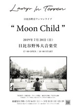 「LAMP IN TERREN日比谷野音ワンマンライブ『Moon Child』」フライヤー