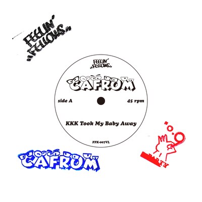 CAFROM「KKK Took My Baby Away」ジャケット