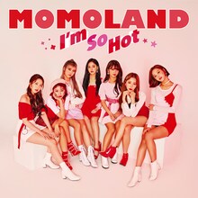 MOMOLAND「I'm So Hot」初回限定盤Bジャケット