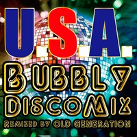 DA PUMP「U.S.A. Bubbly Disco Mix（Remixed by OLD GENERATION）」配信ジャケット