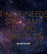 「T-MUE-NEEDS STARCAMP TOKYO 1988.08.25」ジャケット