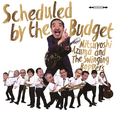 吾妻光良&The Swinging Boppers「Scheduled by the Budget」ジャケット