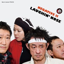 LAUGHIN' NOSE「NEGATIVE II」ジャケット
