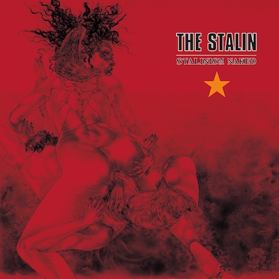 THE STALIN「STALINISM NAKED」ジャケット