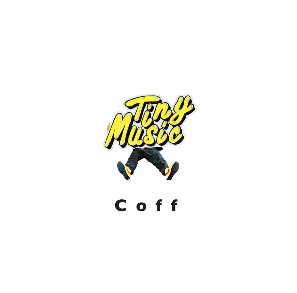 Coff「Tiny Music」ジャケット