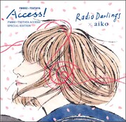 Radio Darlings×aiko「FM802×TSUTAYA ACCESS! SPECIAL EDITION 2019」ジャケット