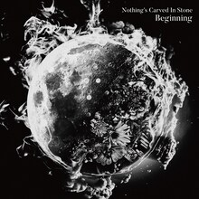 Nothing's Carved In Stone「Beginning」ジャケット