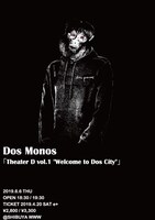 Dos Monos「Theater D vol.1 "Welcome to Dos City"」告知ビジュアル
