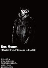 Dos Monos「Theater D vol.1 "Welcome to Dos City"」告知ビジュアル