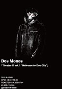 Dos Monos「Theater D vol.1 "Welcome to Dos City"」告知ビジュアル