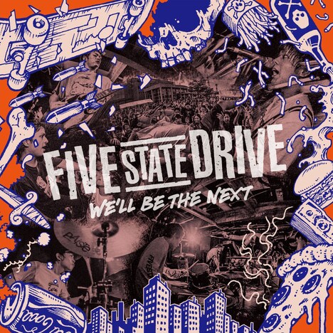 Five State Drive「We'll be the Next」ジャケット