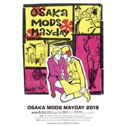 「OSAKA MODS MAYDAY 2019」フライヤー