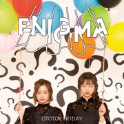 おとといフライデー「ENIGMA」ジャケット