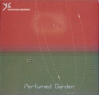 サワサキヨシヒロ「Perfumed Garden」ジャケット