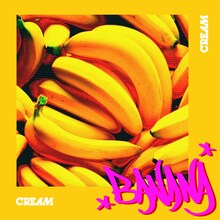 CREAM「BANANA」配信ジャケット