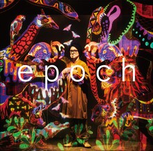 フルカワユタカ「epoch」ジャケット
