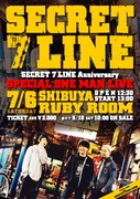 「SECRET 7 LINE Anniversary SPECIAL ONEMAN LIVE」フライヤー