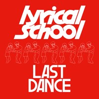 lyrical school「LAST DANCE」配信ジャケット