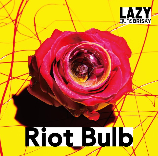 LAZYgunsBRISKY「Riot Bulb」ジャケット