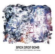 BACK DROP BOMB「1[w'An] Live at WWW X 20181026」ジャケット
