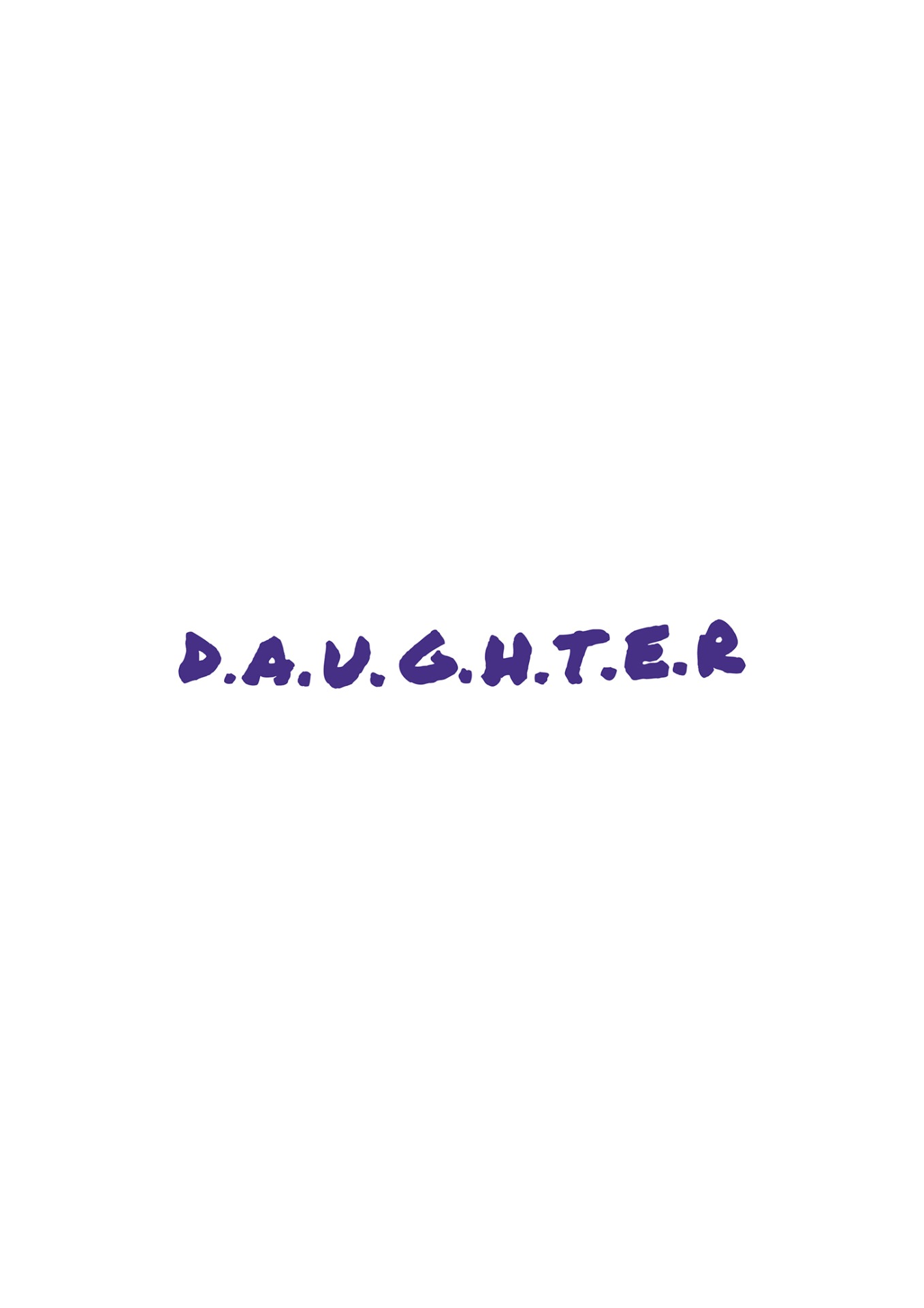 「D.A.U.G.H.T.E.R」ロゴ