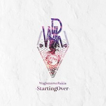 我儘ラキア「StartingOver」ジャケット