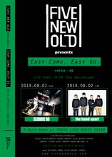 LIVE HOUSE FEVER 10TH ANNIVERSARY FIVE NEW OLD presents「Easy Come, Easy Go vol.14～15」告知ビジュアル