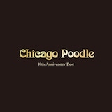 Chicago Poodle「10th Anniversary Best」通常盤ジャケット