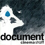 cinema staff「document」ジャケット